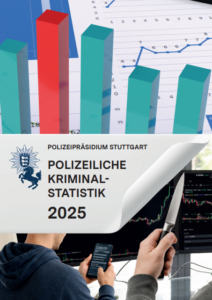 Polizeiliche Kriminalstatistik 2025 Polizeipräsidium Stuttgart